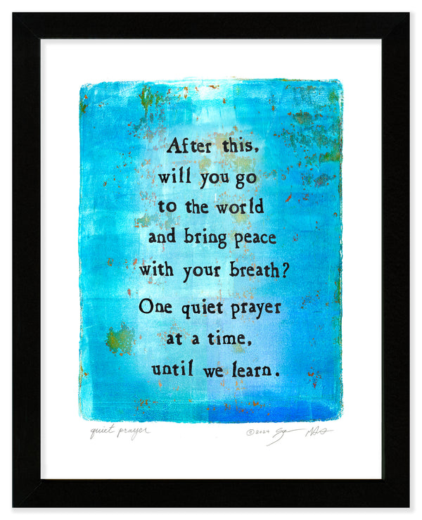 Quiet Prayer Gel Print