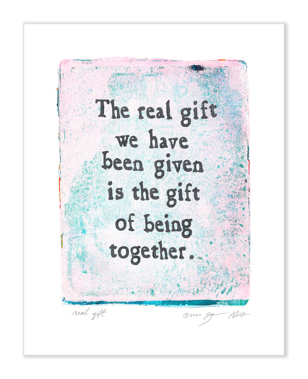 Real Gift Gel Print