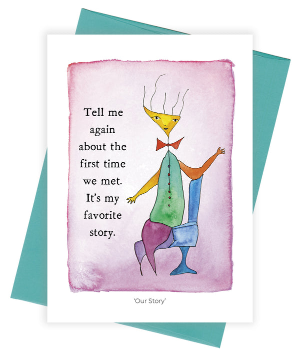 Our Story Greeting Card