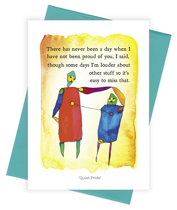 Quiet Pride Greeting Card